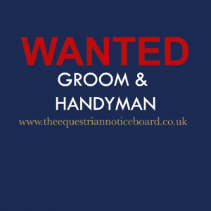 Wanted - Groom - Burford Oxfordshire 
